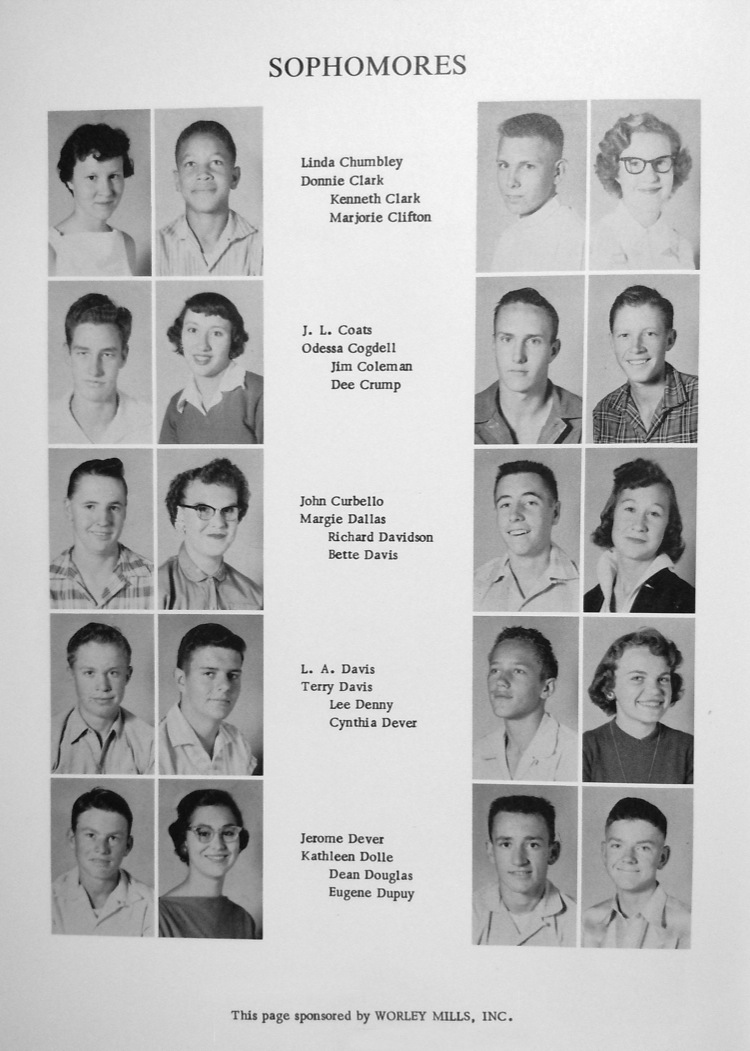 sophomores linda chumbley donnie clark kenneth clark marjorie clifton j. L. coats odessa cogdell jim coleman dee crump john curbello margie dallas richard davidson bette davis L. A. davis terry davis lee denny cynthia dever jerome dever katheleen dolle dean douglas eugene dupuy this page sponsored by worley mills, inc. sophomores patsy dutton mary dyer anice edwards thruman elder reva elliot manuela encinias martin encinlas douglas eubank charles eyman gaylon ezell corina flores